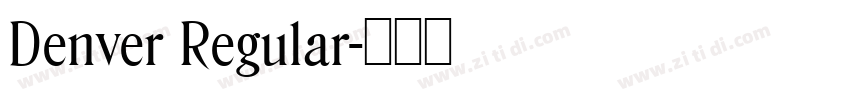 Denver Regular字体转换